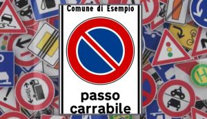 Passo carrabile segnali stradali